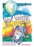 ebook: La petite valise violette qui s'appelait Framboise