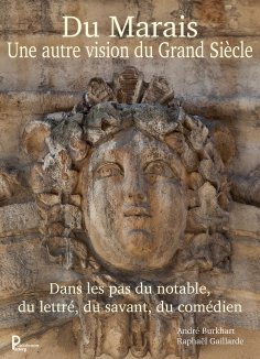 ebook: Du Marais une autre vision du Grand Siècle