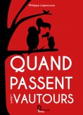 ebook: Quand passent les vautours