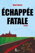 ebook: Echappée Fatale