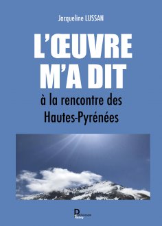 ebook: L’Œuvre m’a dit