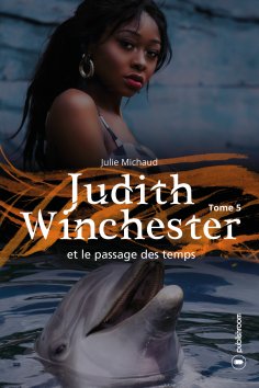 eBook: Judith Winchester et le passage des temps