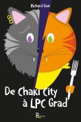 ebook: De Chaki City à LPC Grad