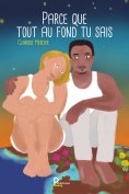 eBook: Parce que tout au fond tu sais