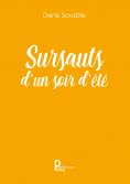 eBook: Sursauts d'un soir d'été