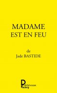 eBook: Madame est en feu