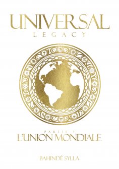 eBook: Universal Legacy  - Tome 1