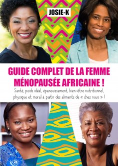 ebook: Guide complet de la femme ménopausée africaine !