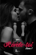 eBook: Révèle-toi - Tome 1