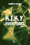 eBook: K.I.K.Y. Aventures - Tome 3