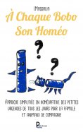 eBook: A Chaque Bobo Son Homéo
