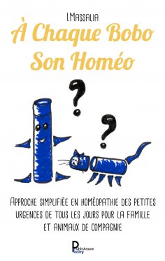 eBook: A Chaque Bobo Son Homéo