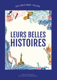 eBook: Leurs belles histoires