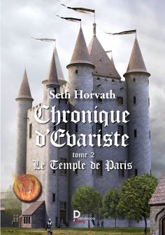 eBook: Chronique d'Evariste - Tome 2