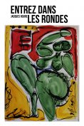 ebook: Entrez dans les rondes