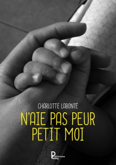eBook: N'aie pas peur Petit Moi
