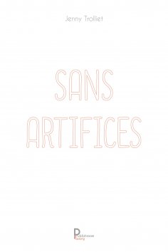 eBook: Sans artifices
