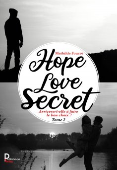 eBook: Hope, Love, Secret - Tome 2