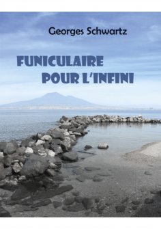 eBook: Funiculaire pour l'infini