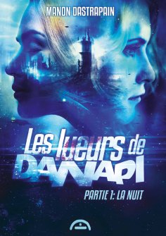 eBook: Les lueurs de Danapi