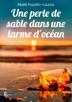 eBook: Une perle de sable dans une larme d'océan
