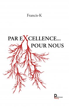 eBook: Par excellence … Pour nous