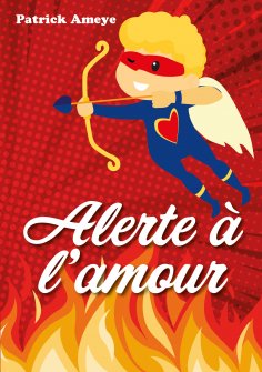 ebook: Alerte à l'amour