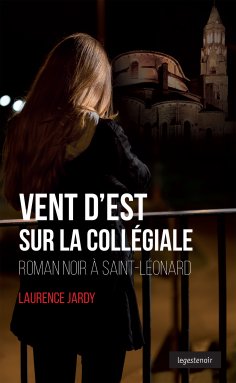 eBook: Vent d'Est sur la collégiale