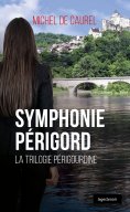 ebook: Symphonie Périgord