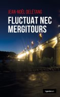 ebook: Fluctuat nec mergiTours
