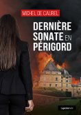 ebook: Dernière sonate en Périgord