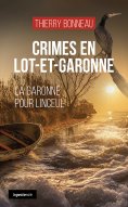 ebook: Crimes en Lot-et-Garonne