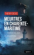 ebook: Meurtres en Charente-Maritime