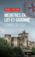 ebook: Meurtres en Lot-et-Garonne