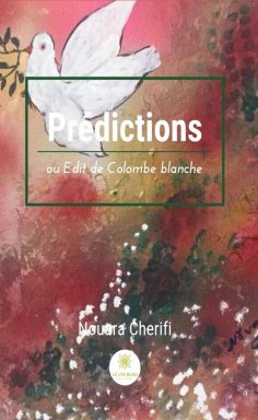 eBook: Prédictions ou Edit de Colombe blanche