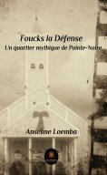eBook: Foucks la Défense
