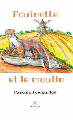 eBook: Fouinette et le moulin