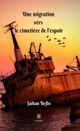 eBook: Une migration vers le cimetière de l'espoir
