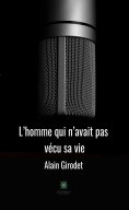 eBook: L’homme qui n’avait pas vécu sa vie