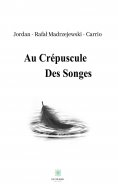 eBook: Au crépuscule des songes
