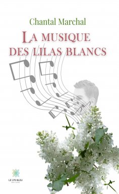 ebook: La musique des lilas blancs