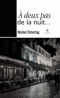 eBook: À deux pas de la nuit…