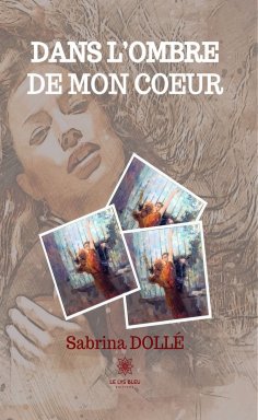 eBook: Dans l’ombre de mon cœur