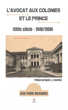 eBook: L'avocat aux colonies et le Prince