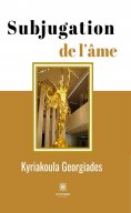 eBook: Subjugation de l’âme