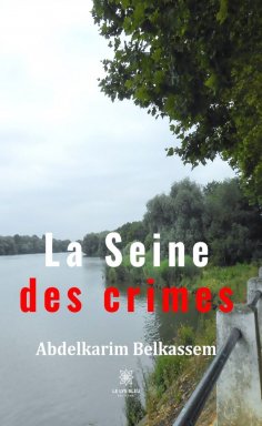 ebook: La Seine des crimes