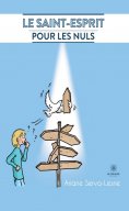 eBook: Le Saint-Esprit pour les nuls
