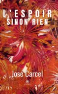ebook: L’espoir sinon rien