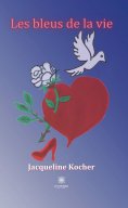 ebook: Les bleus de la vie