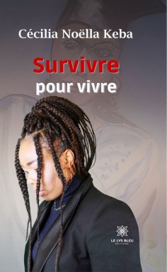 ebook: Survivre pour vivre